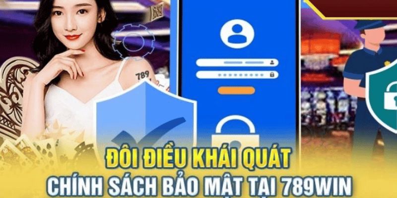 Chính sách bảo mật 789WIN với nghĩa vụ của hội viên Chính sách bảo mật 789WIN với nghĩa vụ của hội viên