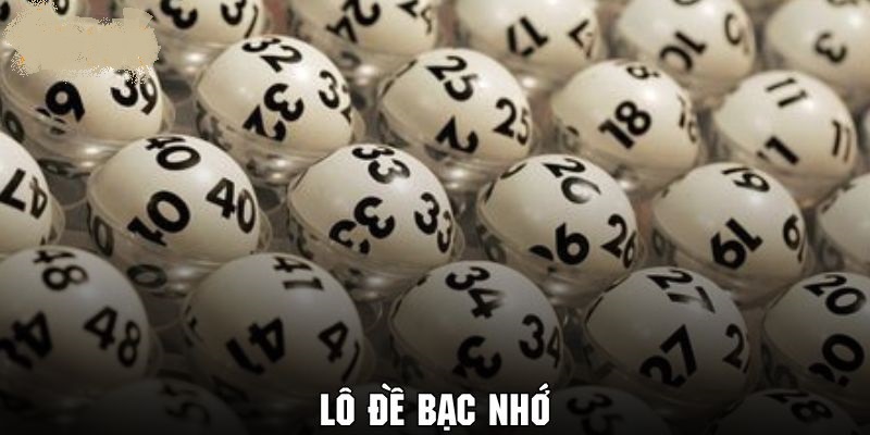Tổng quan về lô đề bạc nhớ tại 789Win Tổng quan về lô đề bạc nhớ tại 789Win